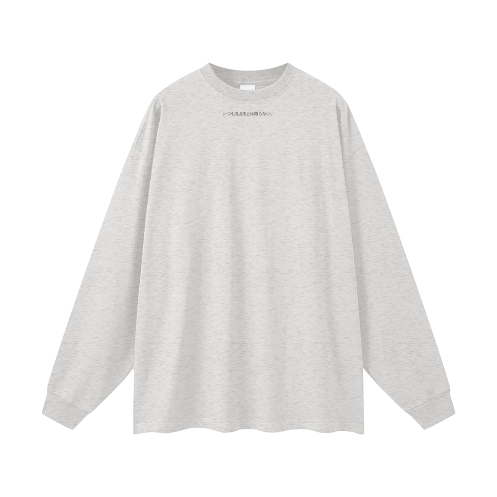 "It's still definetely there" Oversized Unisex Long Sleeve T-Shirt